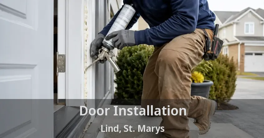 Door Installation Lind, St. Marys - ON