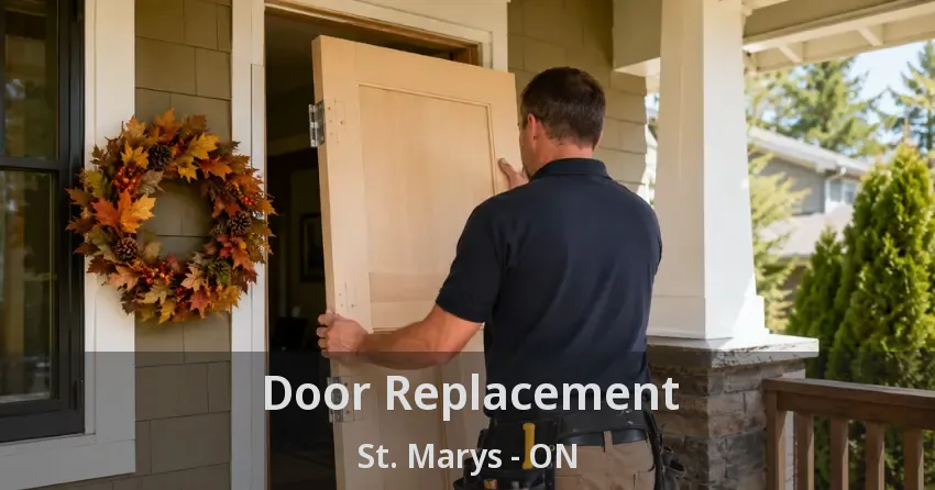 Door Replacement St. Marys - ON