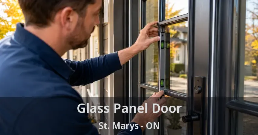 Glass Panel Door St. Marys - ON