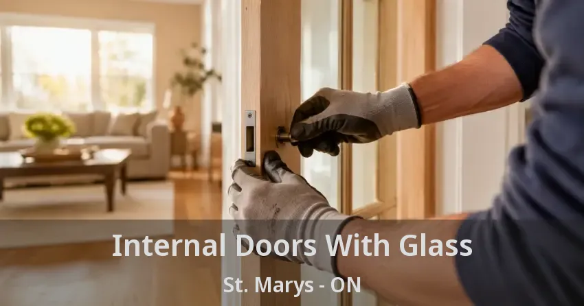 Internal Doors With Glass St. Marys - ON